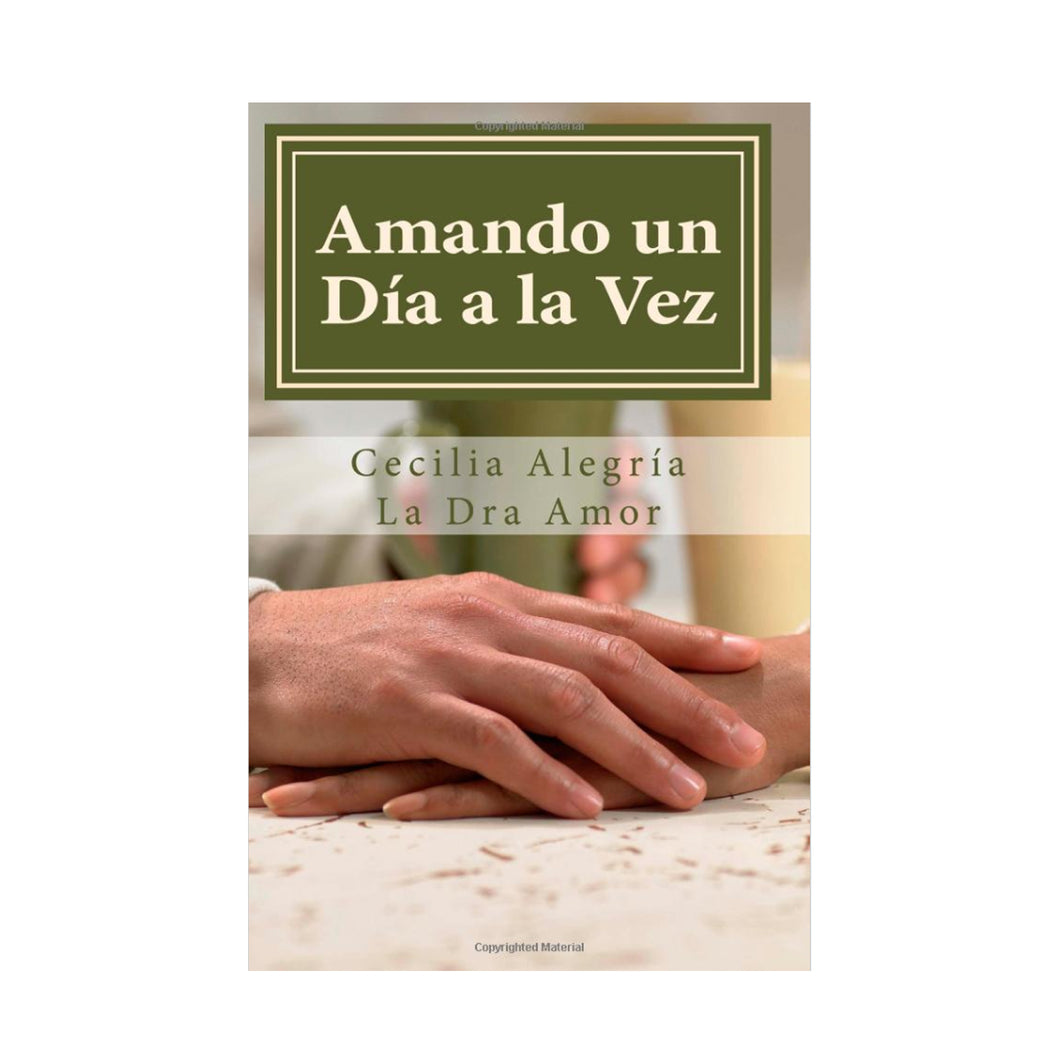 Amando un Dia a la Vez