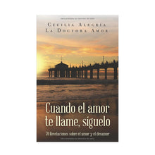 Cargar imagen en el visor de la galería, Cuando el Amor te Llame, Síguelo
