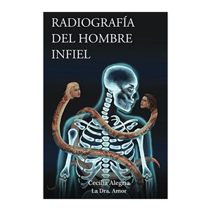 Radiografia del Hombre Infiel